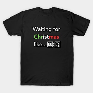 Christmas Countdown Can't Wait Xmas Day T-Shirt